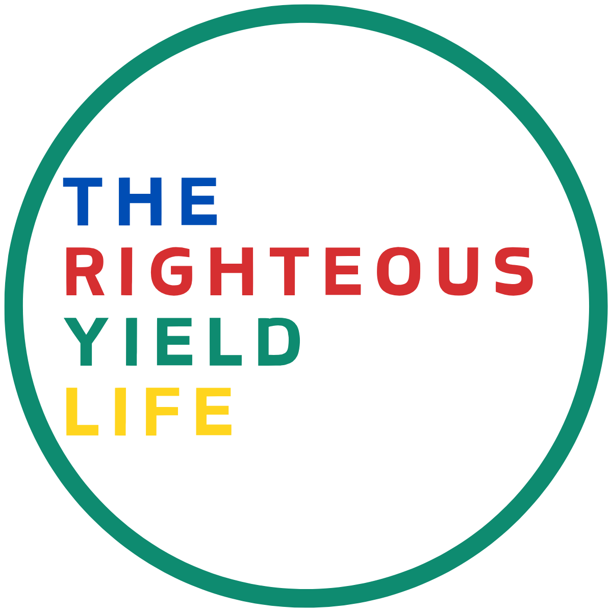 The Righteous Yield Life