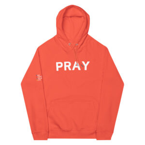 Pray Hoodie Unisex